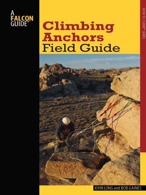 Title details for Climbing Anchors Field Guide by John Long - Wait list